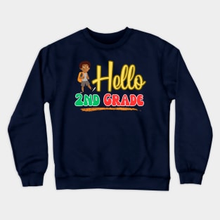 Hello Second Grade Crewneck Sweatshirt